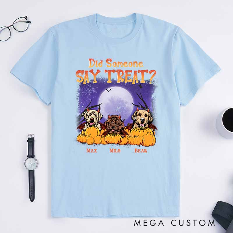 Personalized Dog Lover Did someone Say Treat T-Shirt