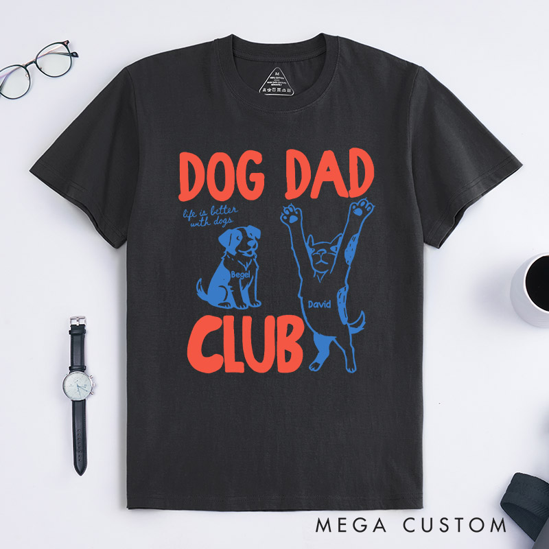 Personalized Dog Lover Dog Dad Club T-Shirt
