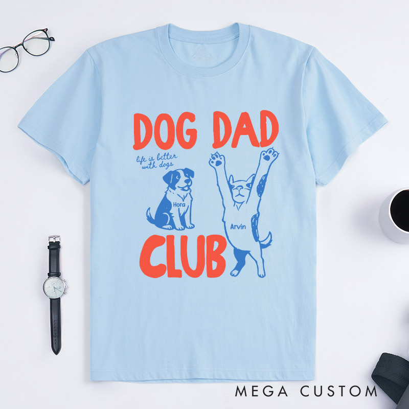 Personalized Dog Lover Dog Dad Club T-Shirt