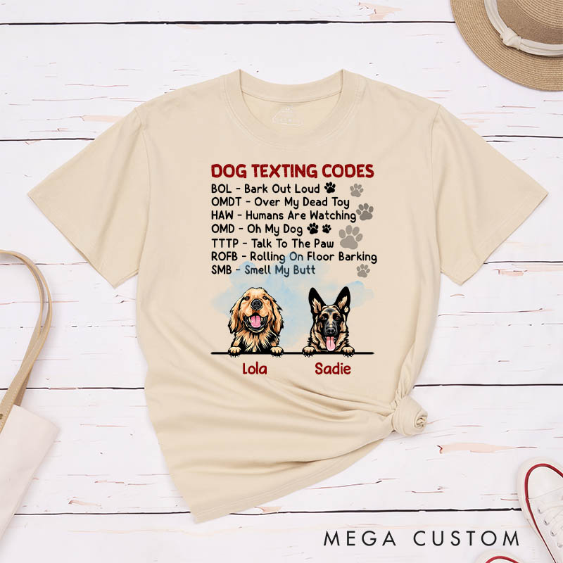Personalized Dog Lover Dog Texting Codes T-Shirt