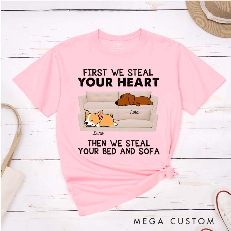 Personalized Dog Lover Dogs Steal Our Heart Then Our Bed And Sofa T-Shirt