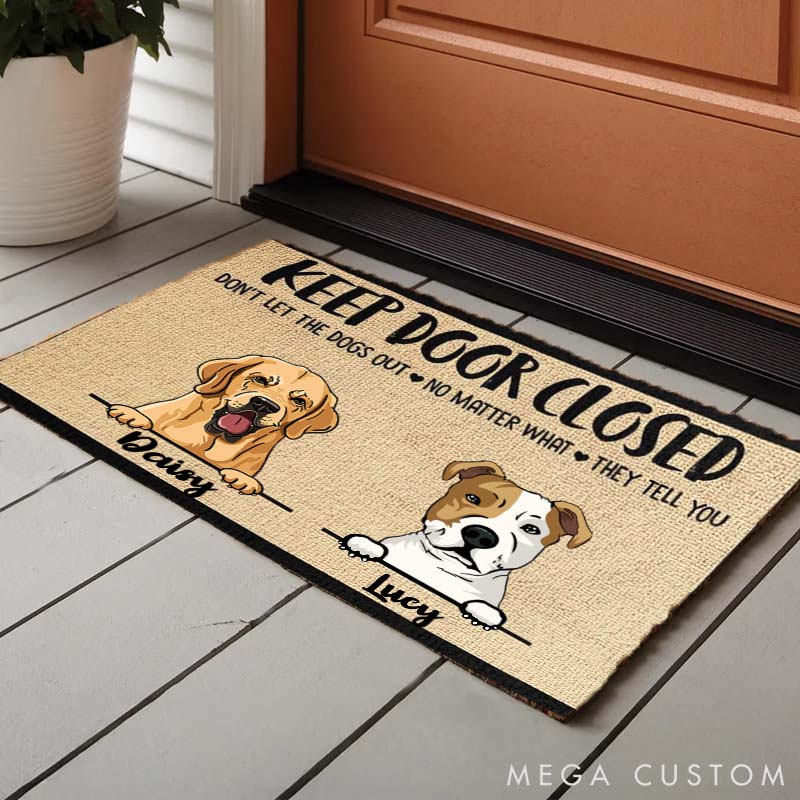 Personalized Dog Lover Don't Let the Dogs Out No Matter What They Tell You Doormat