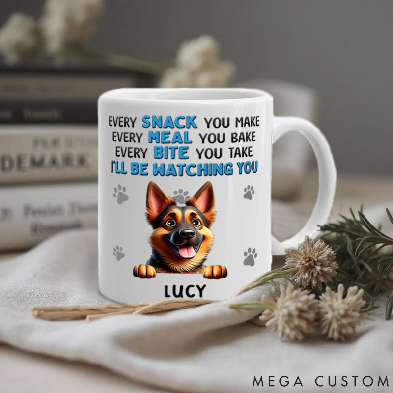 Personalized Dog Lover Every Snack You Make Dog Mugs