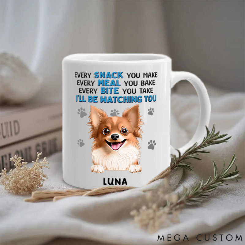 Personalized Dog Lover Every Snack You Make Dog Mugs