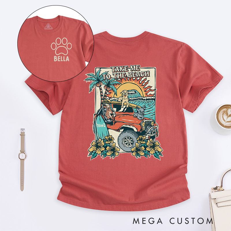 Personalized Dog Lover Take Me to the Beach T-Shirt