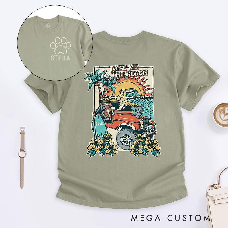 Personalized Dog Lover Take Me to the Beach T-Shirt