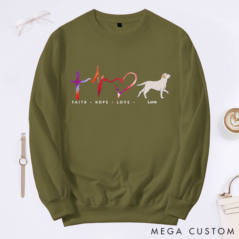Personalized Dog Lover Faith, Hope and Love Sweatshirts