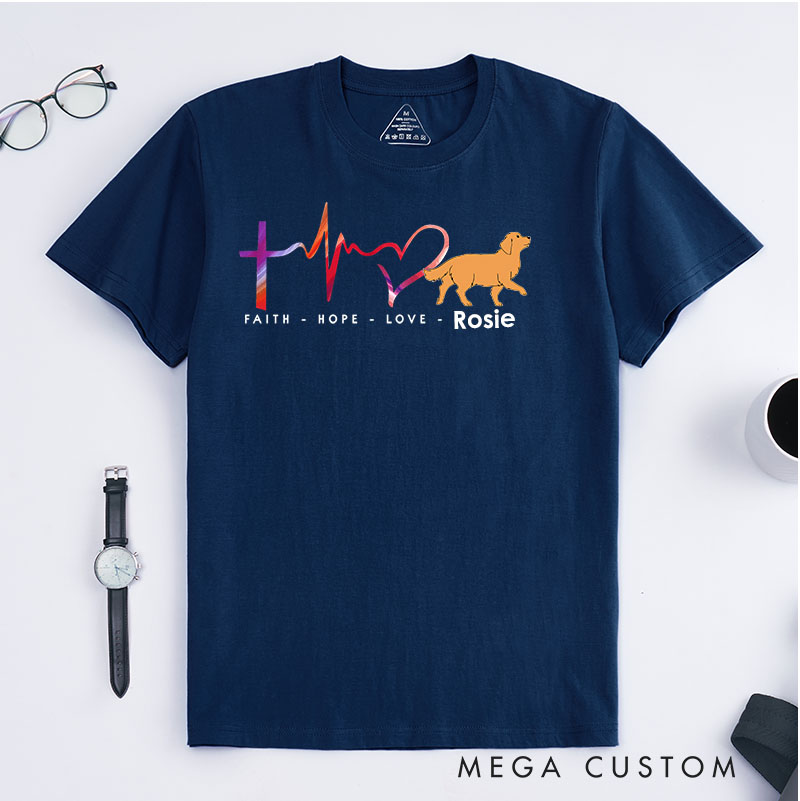 Personalized Dog Lover Faith Hope And Love T-Shirt