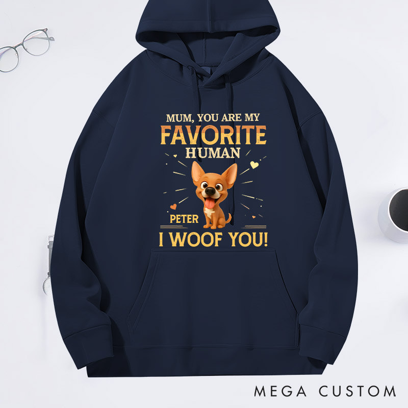 Personalized Dog Lover Favorite Human Dog Mom Hoodies