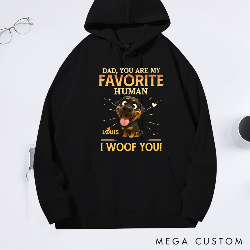 Personalized Dog Lover Favorite Human Hoodies