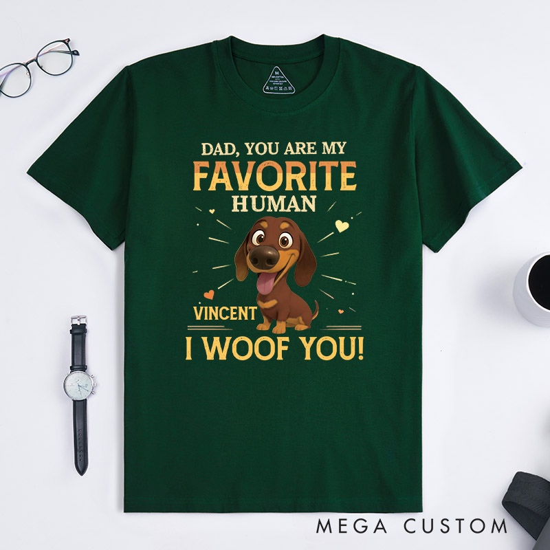 Personalized Dog Lover Favorite Human T-Shirt