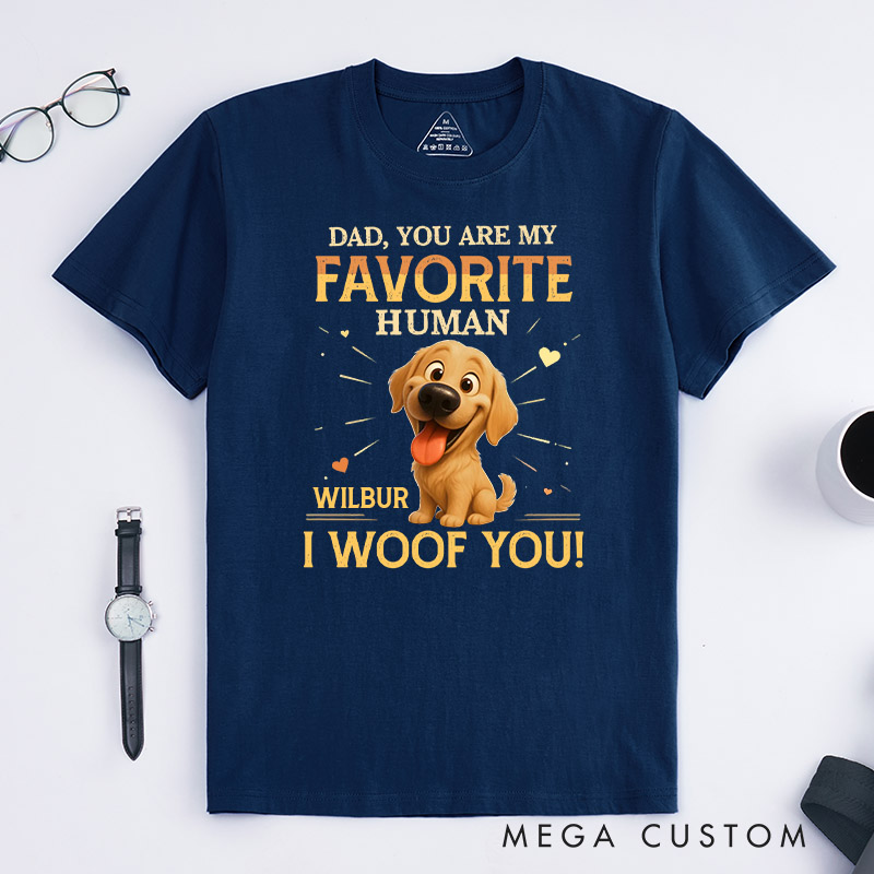 Personalized Dog Lover Favorite Human T-Shirt