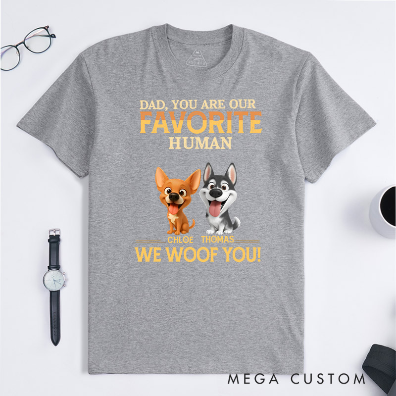Personalized Dog Lover Favorite Human T-Shirt