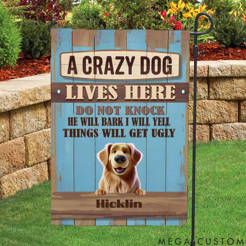 Personalized Dog Lover Funny Crazy Dogs Live Here Garden Flag