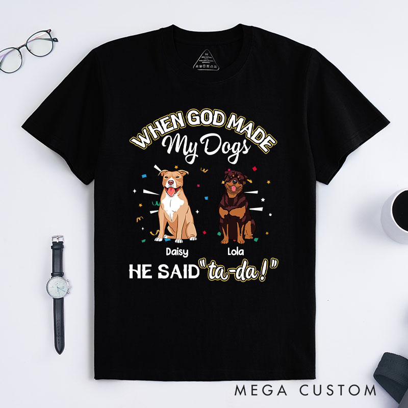 Personalized Dog Lover God Made My Dog T-Shirt
