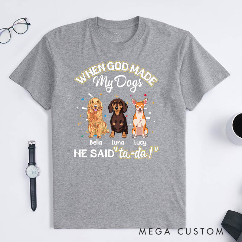 Personalized Dog Lover God Made My Dog T-Shirt