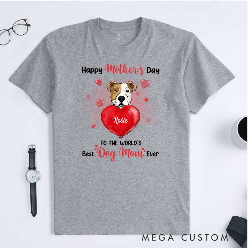 Personalized Dog Lover Happy Mother's Day T-Shirt