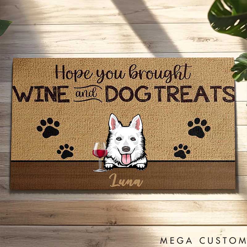 Personalized Dog Lover Hope You Brought Wine and Dog Treats Doormat