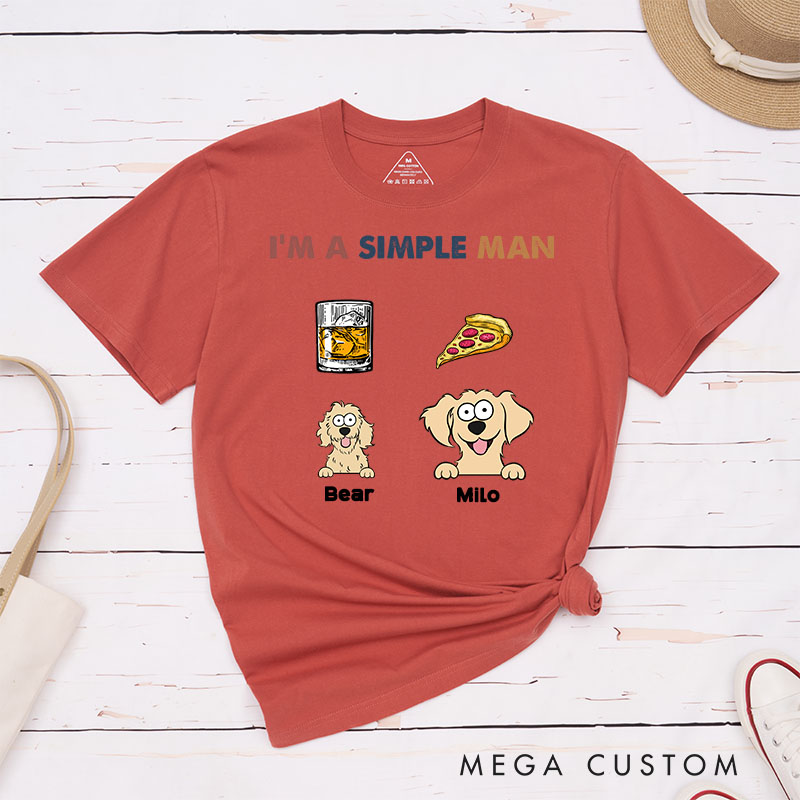 Personalized Dog Lover I'm A Simple Man T-Shirt