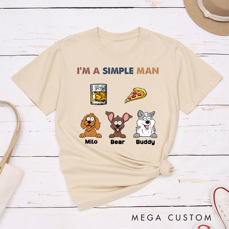 Personalized Dog Lover I'm A Simple Man T-Shirt