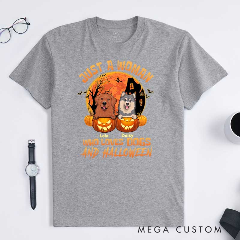 Personalized Dog Lover Just a Woman Who Loves Dogs and Halloween T-Shirt