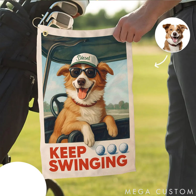Personalized Dog Lover Keep Swinging Golf Towel Using Pet Photo 