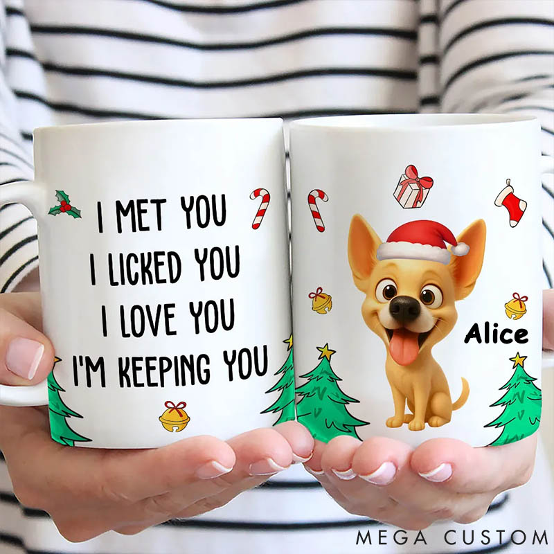 Personalized Dog Lover Keeping You Now Mugs