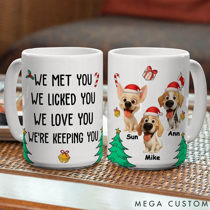Personalized Dog Lover Keeping You Now Mugs