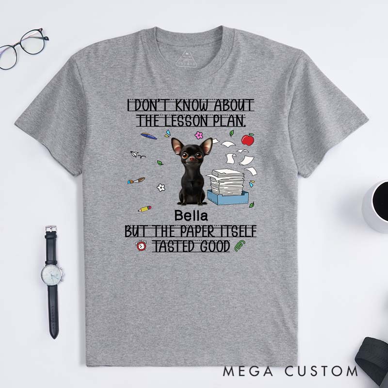 Personalized Dog Lover Lesson Plans Make Great Snacks T-Shirt