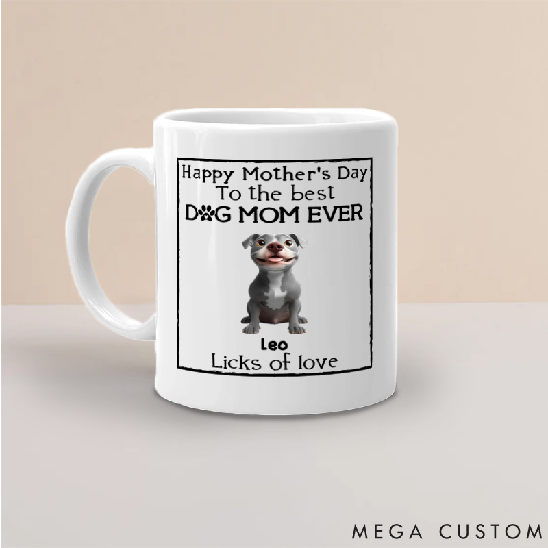 Personalized Dog Lover Licks of Love Mom Version Mugs
