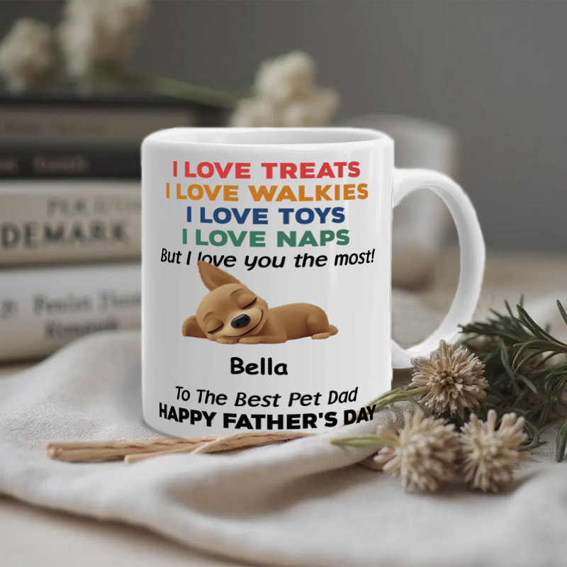 Personalized Dog Lover Love You the Most Version Sleep Dog Dad Mugs