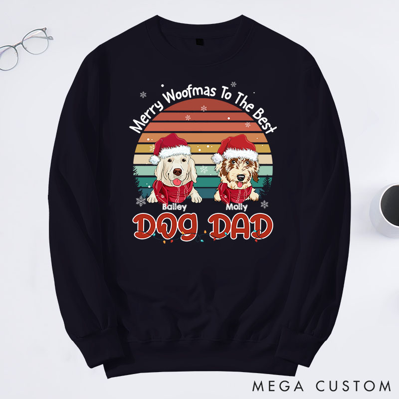Personalized Dog Lover Merry Woofmas to the Best Dad Sweatshirts