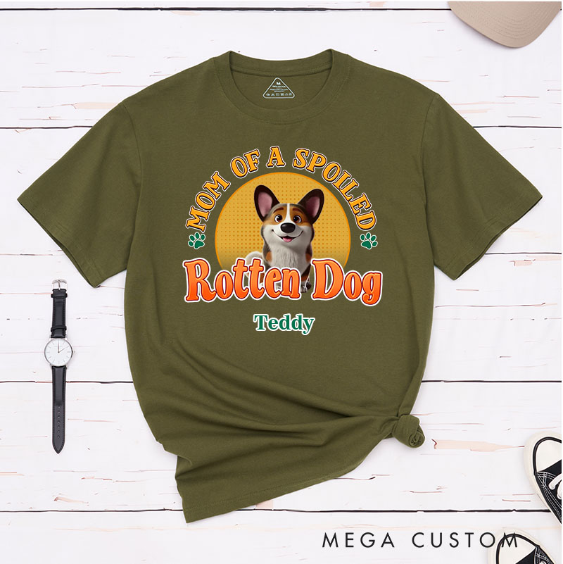 Personalized Dog Lover Mom of A Spoiled Rotten Dog  T-Shirt