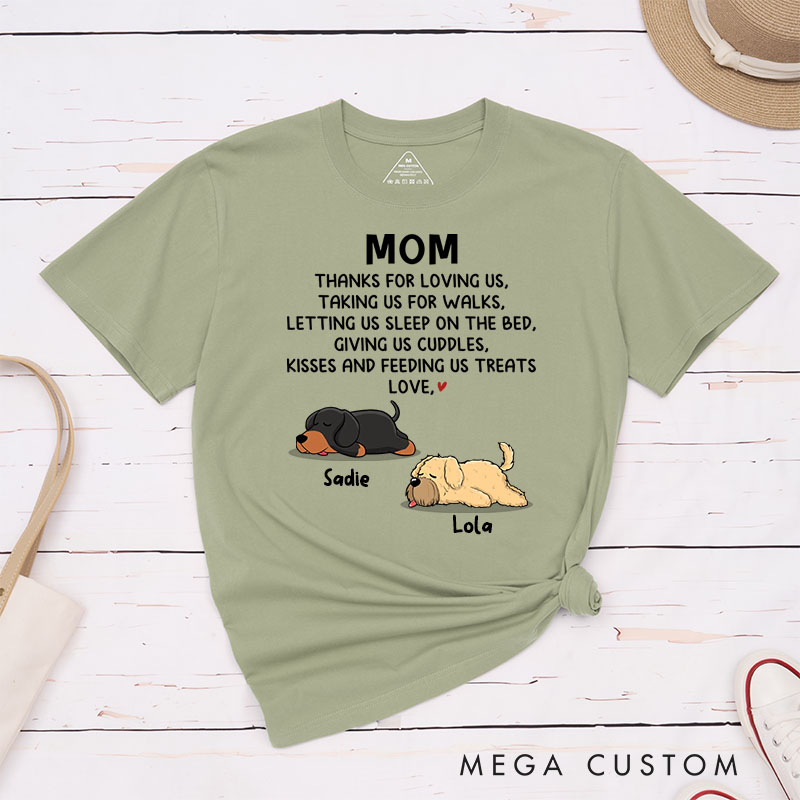 Personalized Dog Lover Mom Thanks for Loving Me T-Shirt