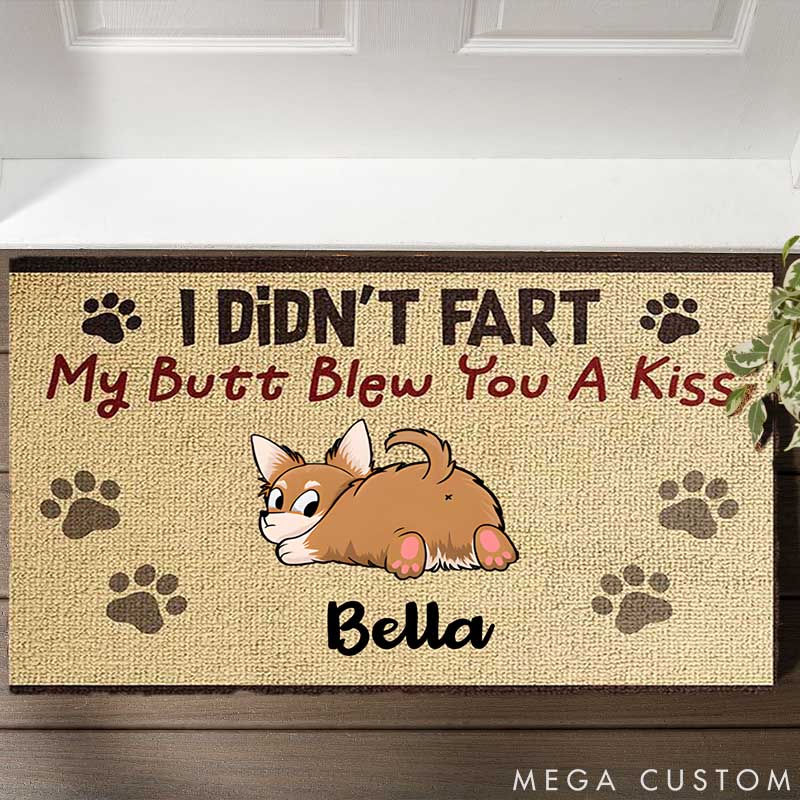 Personalized Dog Lover My Butt Blew You A Kiss Doormat