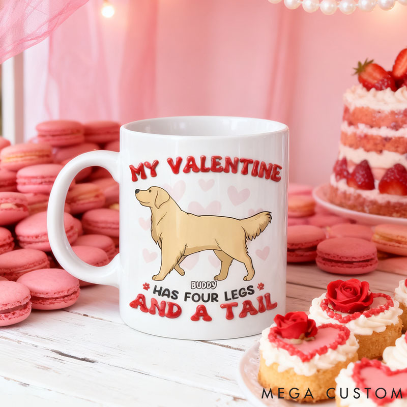 Personalized Dog Lover My Valentine Has Four Legs Mug