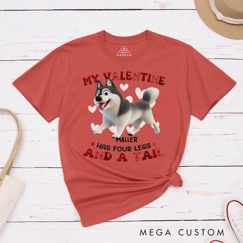 Personalized Dog Lover My Valentine Has Four Legs T-Shirt