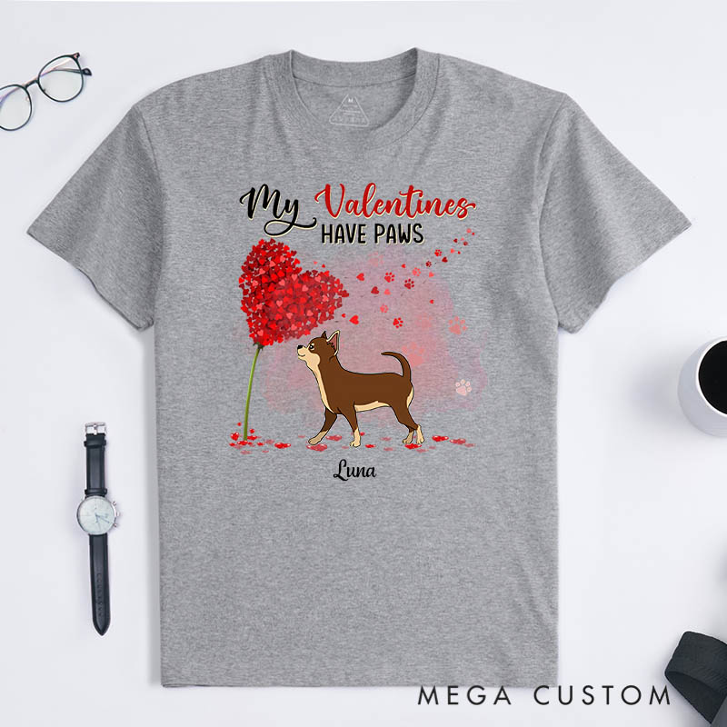 Personalized Dog Lover My Valentine Has Paws T-Shirt