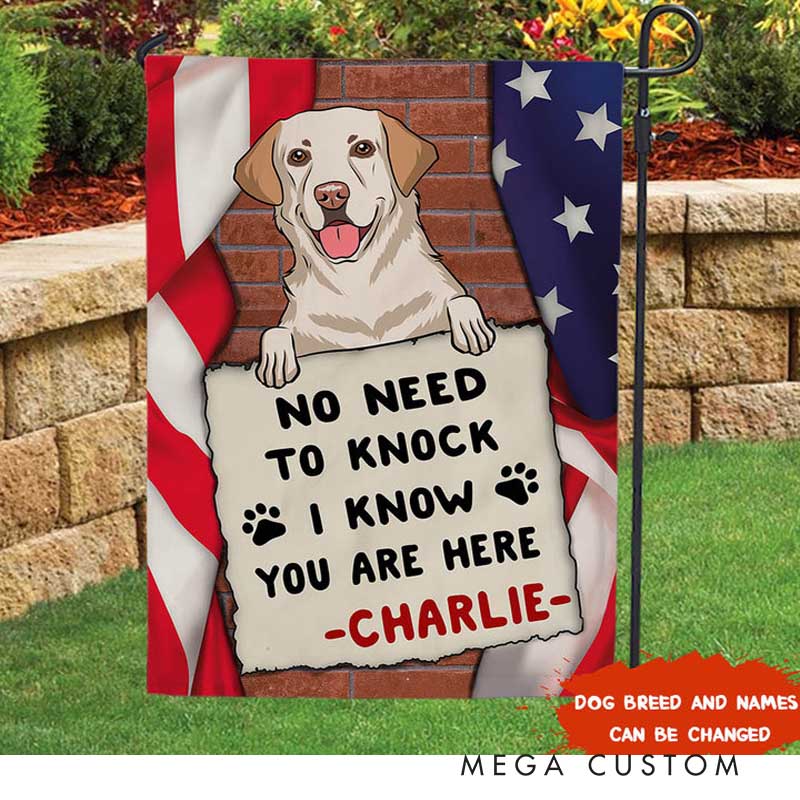 Personalized Dog Lover No Need to Knock Garden Flag