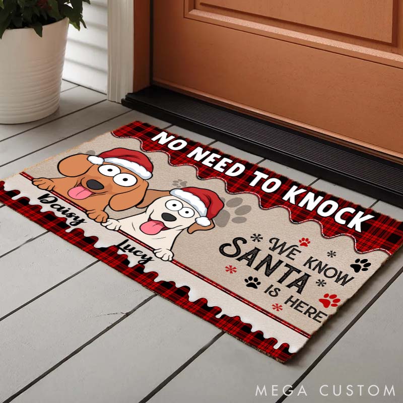 Personalized Dog Lover No Need to Knock We Know Santa Is Here Dog Doormat