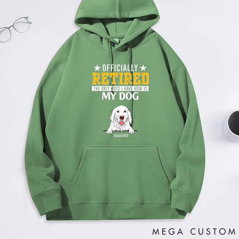 Personalized Dog Lover Officially Retired the Only Bosses I have Now are My Dogs Classic Hoodies