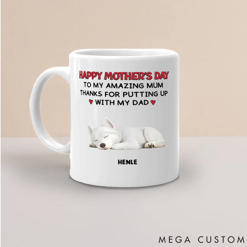 Personalized Dog Lover Putting Up with Mugs