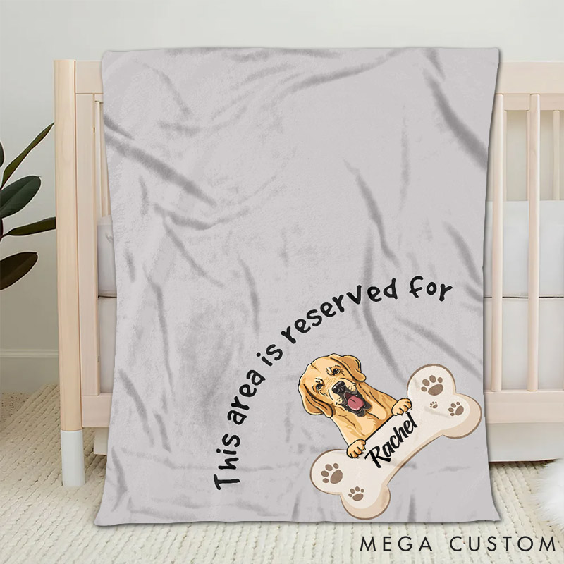 Personalized Dog Lover Reserved for My DogThrow Blanket