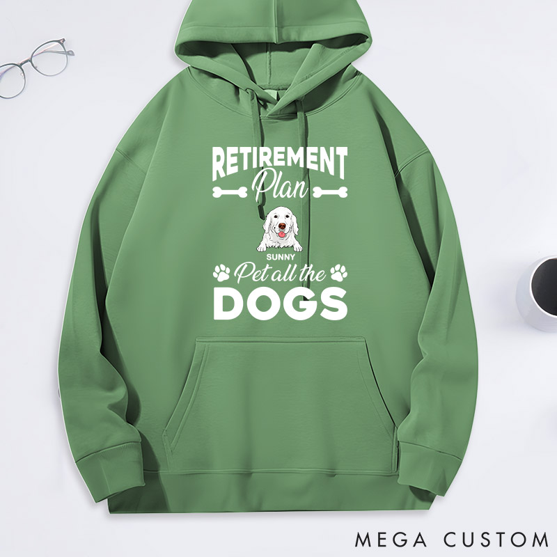 Personalized Dog Lover Retirement Plan Pet all the Dog Classic Hoodies