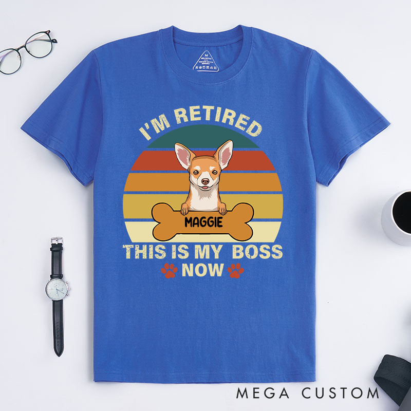 Personalized Dog Lover Retro I'm Retired This is My Boss T-Shirt