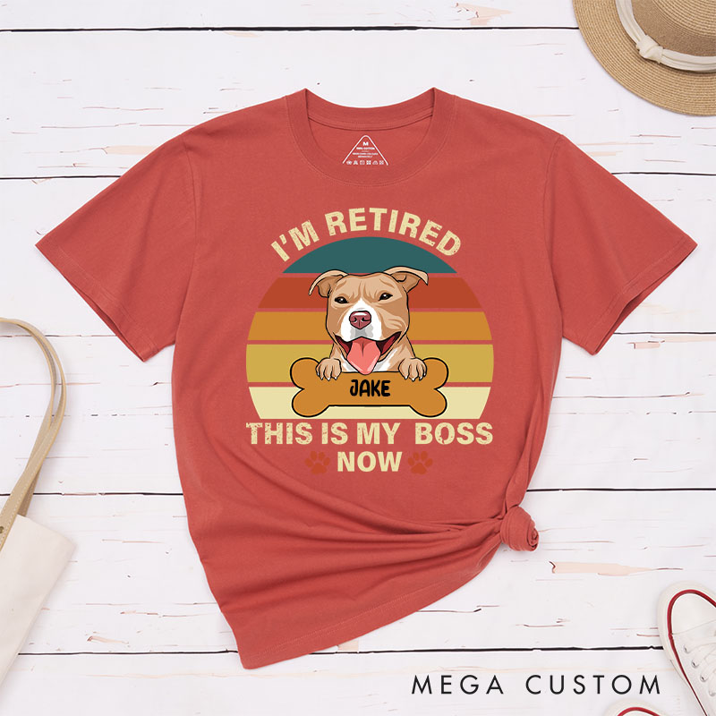 Personalized Dog Lover Retro I'm Retired This is My Boss T-Shirt