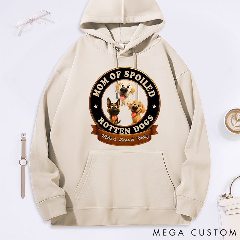 Personalized Dog Lover Spoiled Dog Mom Hoodies