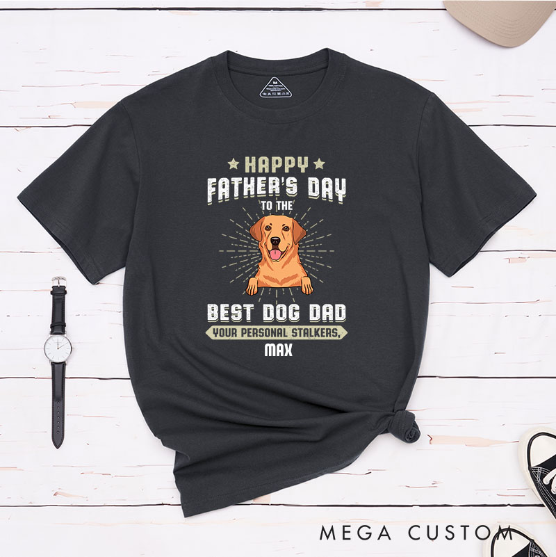 Personalized Dog Lover Stalkers Father‘s Day T-Shirt