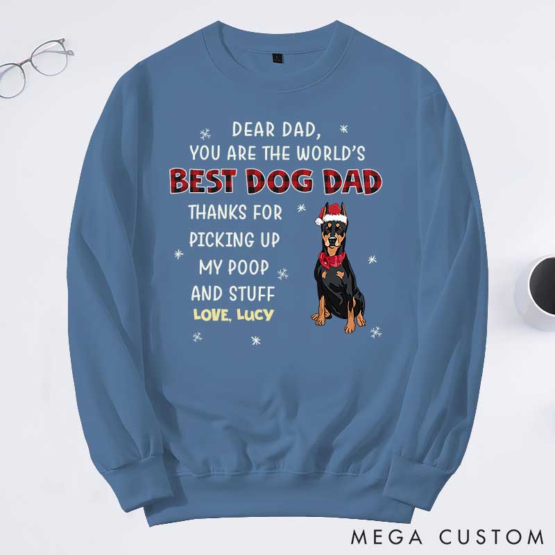 Personalized Dog Lover Thanks for Picking Up My Poop Dad Version Sweatshirts