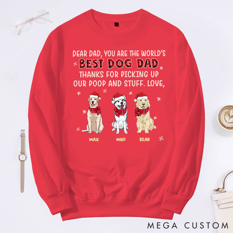 Personalized Dog Lover Thanks for Picking Up My Poop Dad Version Sweatshirts